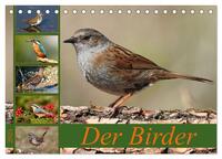 Der Birder (Tischkalender 2025 DIN A5 quer), CALVENDO Monatskalender