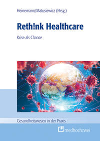 Rethink Healthcare