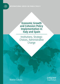 Economic Growth and Cohesion Policy Implementation in Italy and Spain