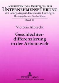 Geschlechterdifferenzierung in der Arbeitswelt