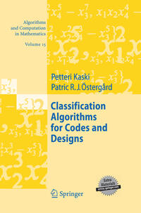 Classification Algorithms for Codes and Designs