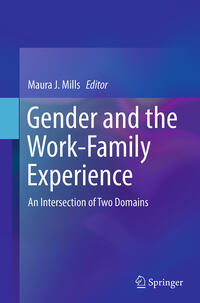 Gender and the Work-Family Experience