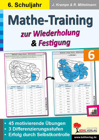 Mathe-Training zur Wiederholung und Festigung / Klasse 6