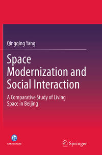 Space Modernization and Social Interaction