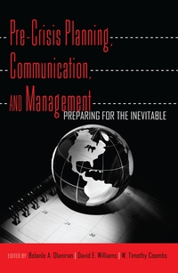 Pre-Crisis Planning, Communication, and Management