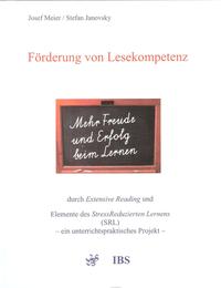 Förderung der Lesekompetenz durch Extensive Reading und Elemente des StressReduzierten Lernens (SRL)