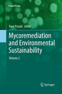 Mycoremediation and Environmental Sustainability