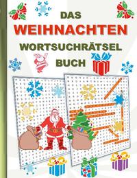 DAS WEIHNACHTEN WORTSUCHRÄTSEL BUCH