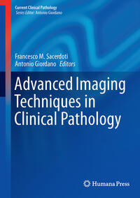 Advanced Imaging Techniques in Clinical Pathology