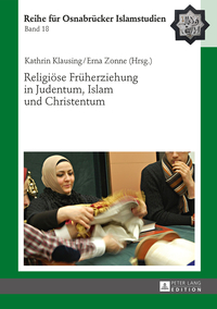 Religiöse Früherziehung in Judentum, Islam und Christentum