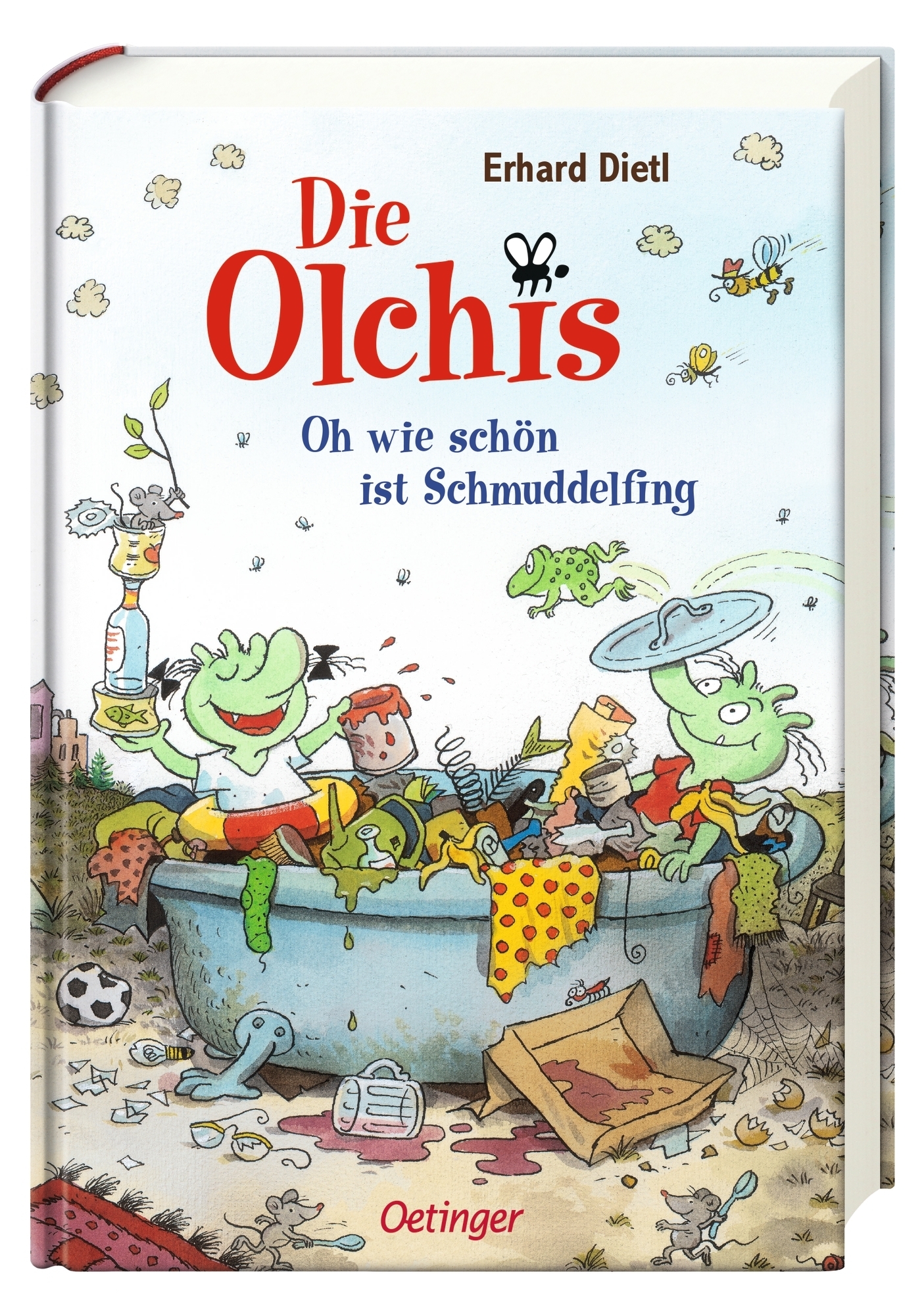 Die Olchis. Oh wie schön ist Schmuddelfing