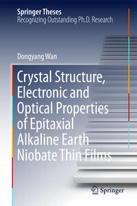 Crystal Structure,Electronic and Optical Properties of Epitaxial Alkaline Earth Niobate Thin Films