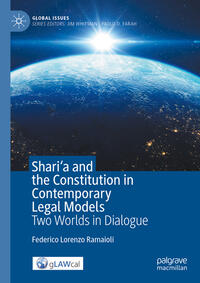 Shari'a and the Constitution in Contemporary Legal Models