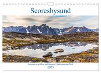 Scoresbysund - Sommer im größten und längsten Fjordsystem der Welt (Wandkalender 2025 DIN A4 quer), CALVENDO Monatskalender