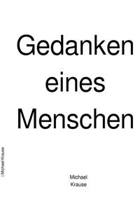 Gedanken eines Menschen