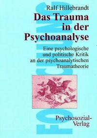 Das Trauma in der Psychoanalyse