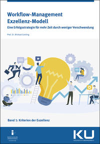 Workflow-Management Exzellenz Modell Band 1