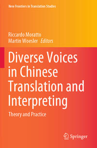 Diverse Voices in Chinese Translation and Interpreting