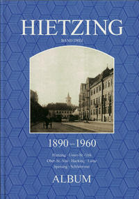 Hietzing - Band Drei - 1930-1960