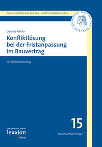 Konfliktlösung bei der Fristenanpassung im Bauvertrag