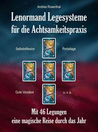 Lenormand Legesysteme für die Achtsamkeitspraxis