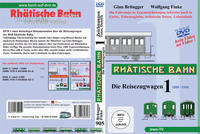 Rhätische Bahn - Die Reisezugwagen