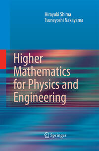 Higher Mathematics for Physics and Engineering