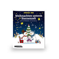 Weihnachten unterm Sternenzelt