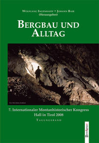 Bergbau und Alltag