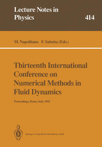 Thirteenth International Conference on Numerical Methods in Fluid Dynamics