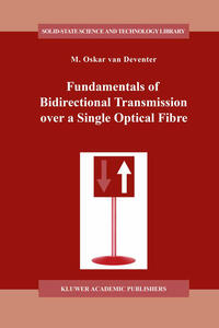 Fundamentals of Bidirectional Transmission over a Single Optical Fibre