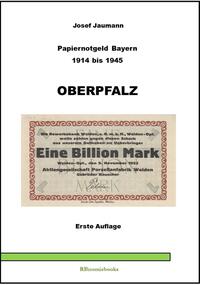 Papiernotgeld Bayern 1914 bis 1945