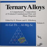 Ternary Alloys. A Comprehensive Compendium of Evaluated Constitutional... / Ternary Alloys. A Comprehensive Compendium of Evaluated Costitutional...