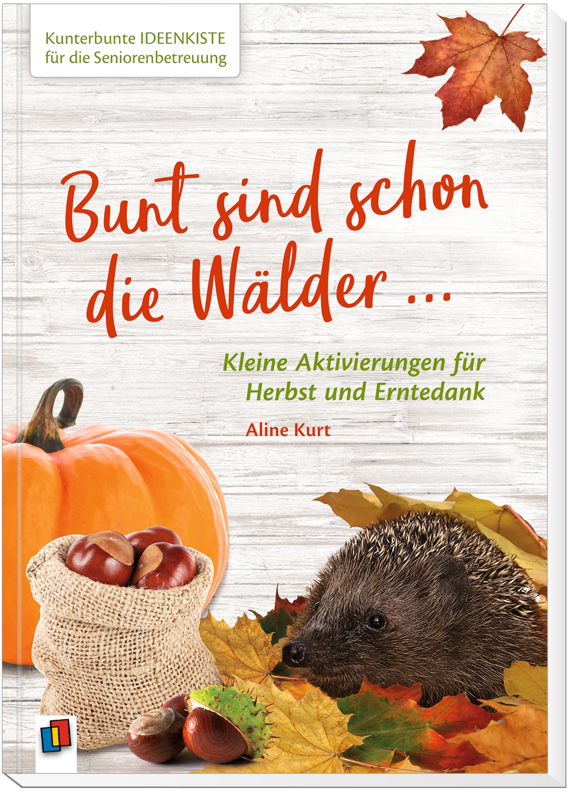 Bunt sind schon die Wälder ...