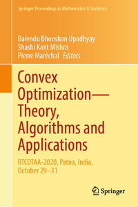 Convex Optimization—Theory, Algorithms and Applications