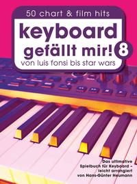 Keyboard gefällt mir! 50 Chart und Film Hits - Band 8