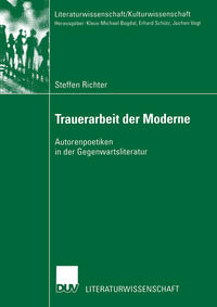 Trauerarbeit der Moderne