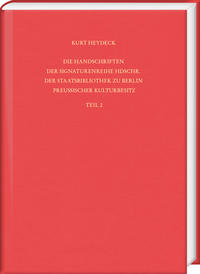 Die Handschriften der Signaturenreihe Hdschr. der Staatsbibliothek zu Berlin – Preußischer Kulturbesitz. Teil 2: Hdschr. 151–300