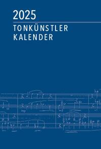 Tonkünstler-Kalender 2025