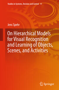 On Hierarchical Models for Visual Recognition and Learning of Objects, Scenes, and Activities