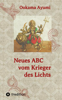 Neues ABC vom Krieger des Lichts