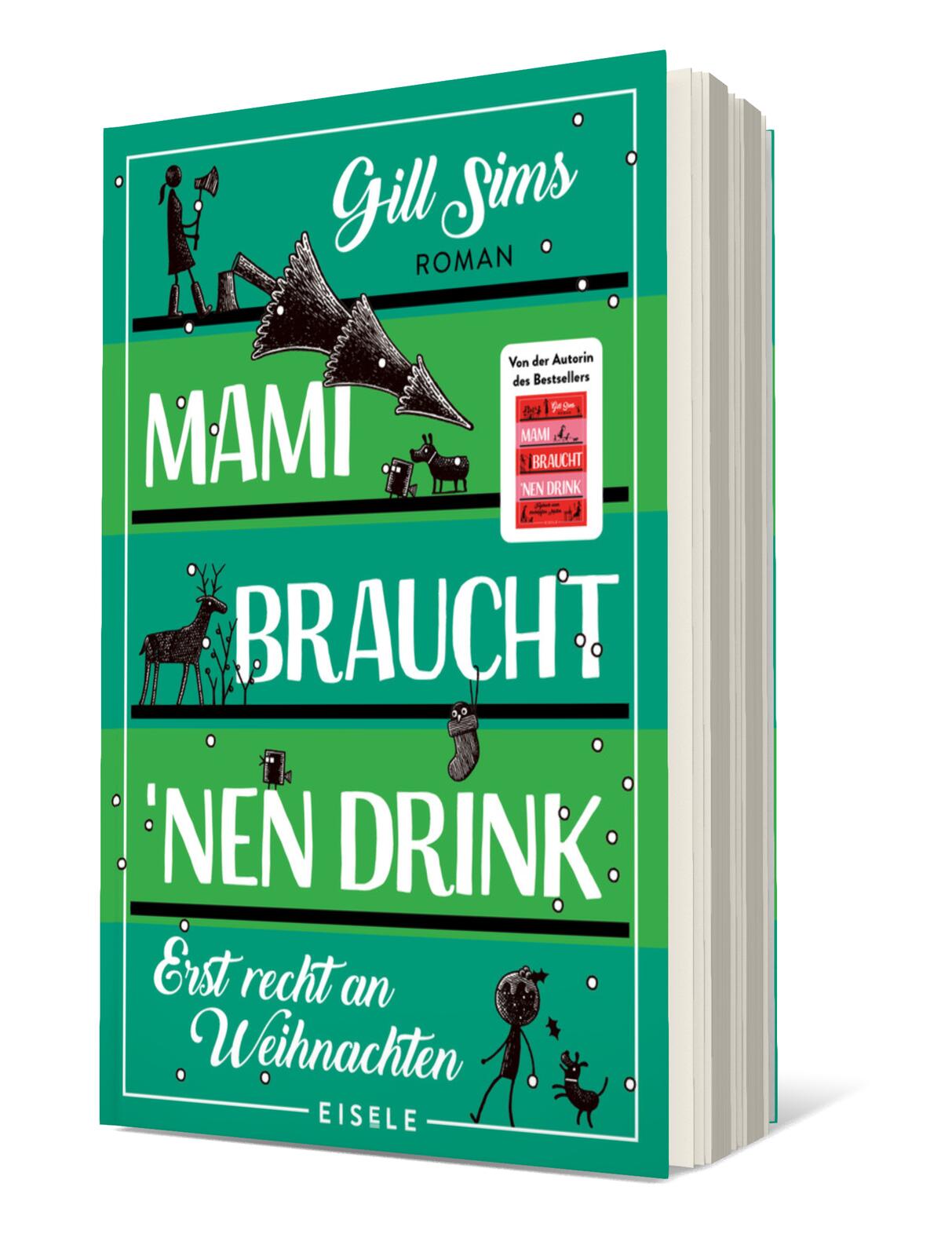 Mami braucht 'nen Drink – erst recht an Weihnachten (Die Mami-Reihe 5)