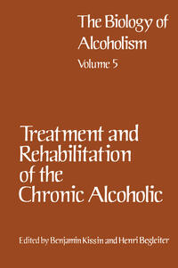 Treatment and Rehabilitation of the Chronic Alcoholic