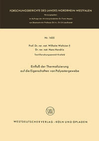 Einfluß der Thermofizierung auf die Eigenschaften von Polyestergewebe