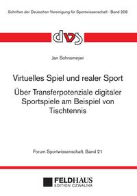 Virtuelles Spiel und realer Sport