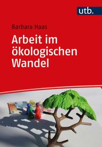 Arbeit im ökologischen Wandel