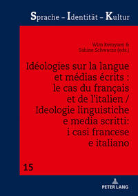 Idéologies sur la langue et médias écrits : le cas du français et de l’italien / Ideologie linguistiche e media scritti: i casi francese e italiano