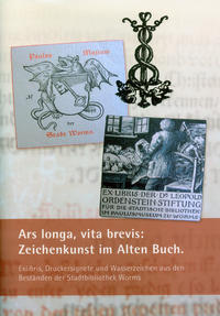 Ars longa, vita brevis: Zeichenkunst im Alten Buch