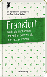 Frankfurt bleibt die Hochschule der Kellner, oder wie sie sich jetzt schreiben