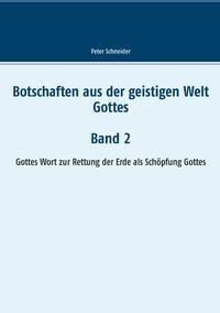 Botschaften aus der geistigen Welt Gottes